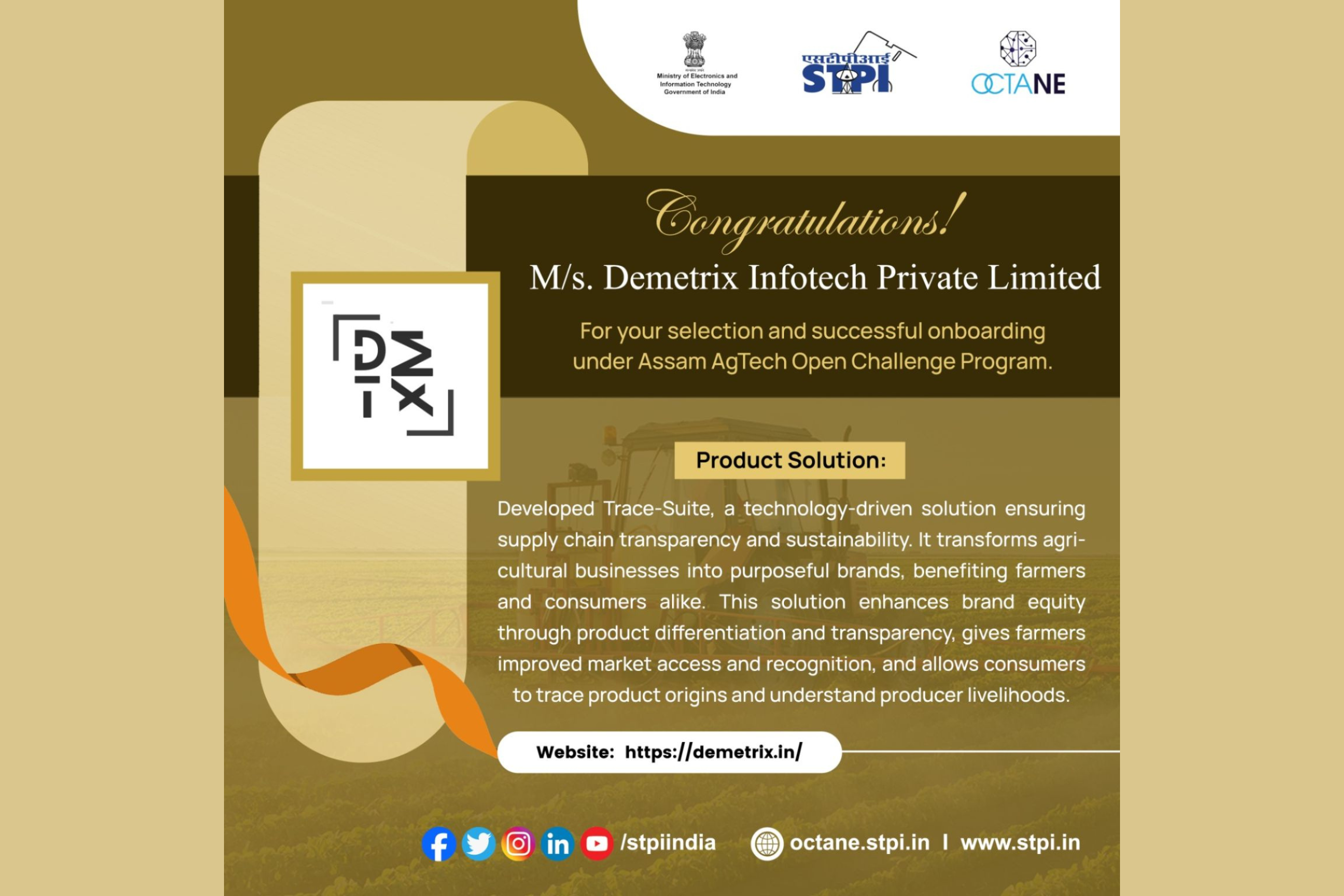 Onboarding under Assam AgTech OCP, an initiative of Software Technology Park of India, Ministry of Electronics & IT, Govt. of India.